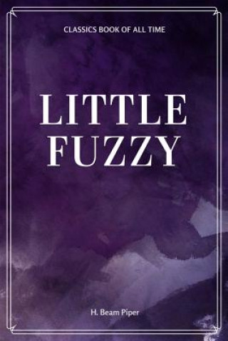 Kniha Little Fuzzy H Beam Piper