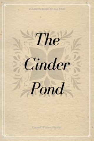 Buch The Cinder Pond Carroll Watson Rankin