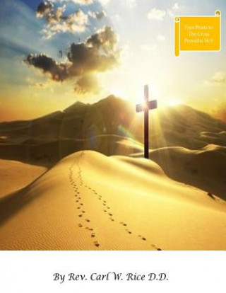 Libro Footprints To The Cross Rev Carl W Rice D D