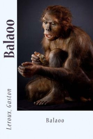 Boek Balaoo LeRoux Gaston