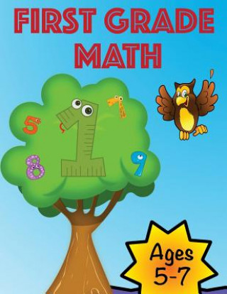 Carte First Grade Workbook: Math Nancy M Hall
