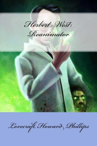 Kniha Herbert West: Reanimator Lovecraft Howard Phillips