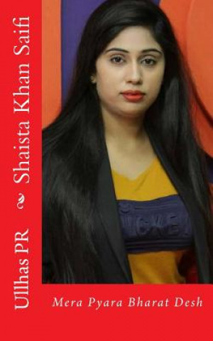 Könyv Shaista Khan Saifi: Mera Pyara Bharat Desh Ullhas Pr