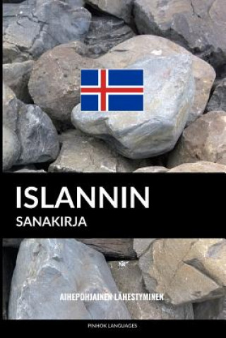 Könyv Islannin sanakirja: Aihepohjainen lähestyminen Pinhok Languages