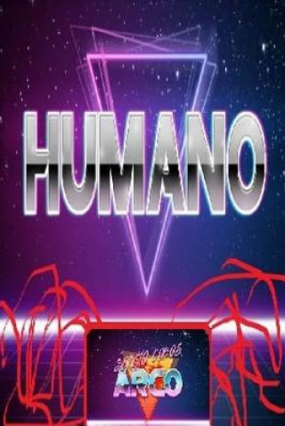 Knjiga Humano MR Sergio Cobos Arco