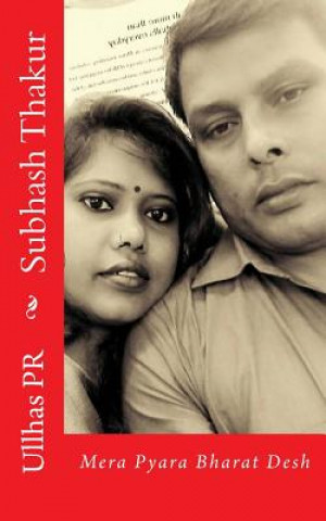 Könyv Subhash Thakur: Mera Pyara Bharat Desh Ullhas Pr