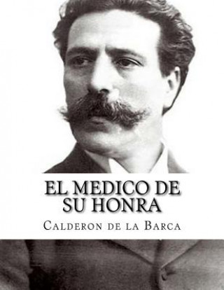 Könyv El medico de su honra Calderon De La Barca