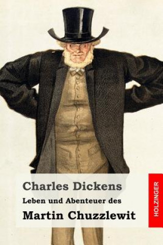 Książka Leben und Abenteuer des Martin Chuzzlewit DICKENS