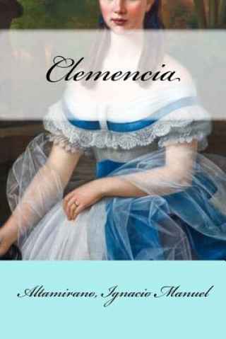 Book Clemencia Altamirano Ignacio Manuel