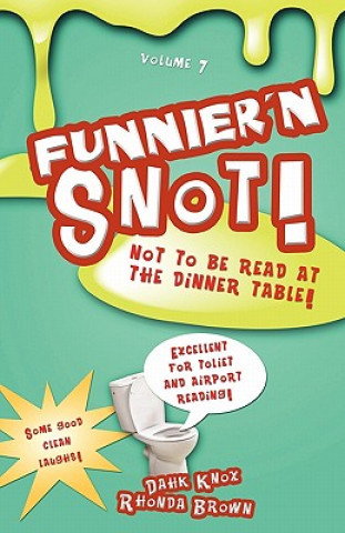 Книга Funnier'n Snot Seven Warren B Dahk Knox