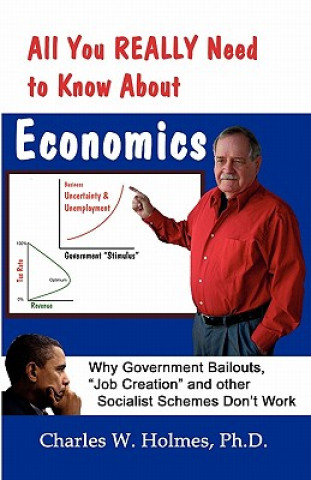 Carte All You REALLY Need to Know About Economics Robert J Banis Phd