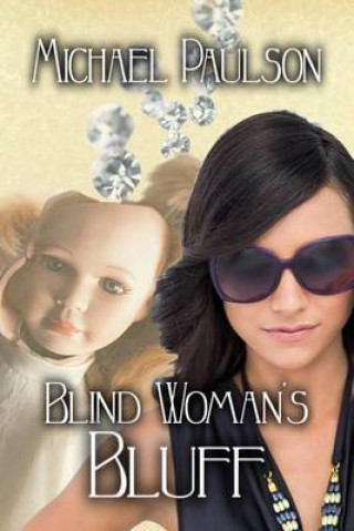 Boek Blind Woman's Bluff Michael Paulson