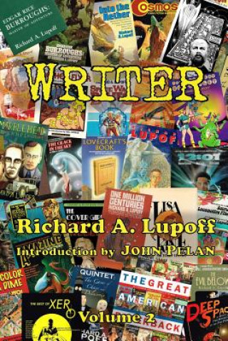 Knjiga Writer Volume 2 Richard A Lupoff
