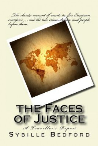 Könyv The Faces of Justice: A Traveller's Report Sybille Bedford