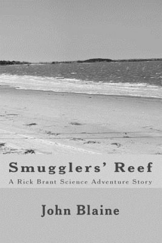 Kniha Smugglers' Reef: A Rick Brant Science Adventure Story John Blaine