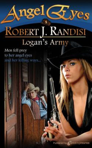 Kniha Logan's Army Robert J. Randisi