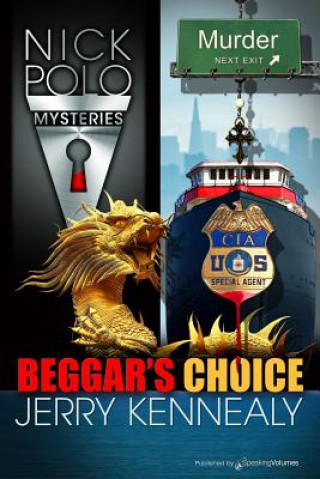 Buch Beggar's Choice Jerry Kennealy