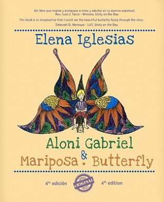 Buch Aloni Gabriel y Mariposa. Aloni Gabriel and Butterfly: Bilingual Edition Elena Iglesias