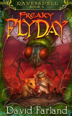 Kniha Freaky Fly Day David Farland