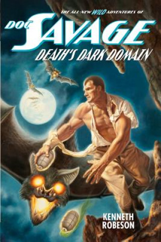 Книга Doc Savage: Death's Dark Domain Kenneth Robeson