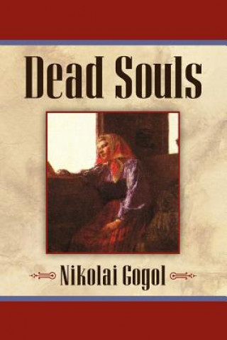 Książka Dead Souls Nikolai Vasil'evich Gogol