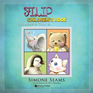 Buch Filipino Children's Book: Cute Animals to Color and Practice Filipino Simone Seams