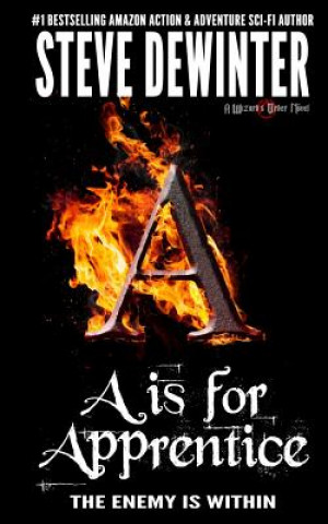 Book A is for Apprentice Steve Dewinter