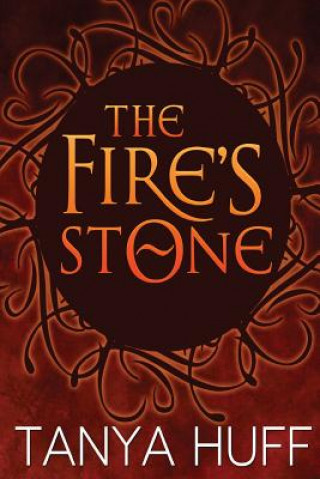 Książka The Fire's Stone Tanya Huff