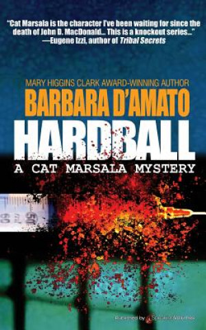 Kniha Hardball Barbara D'Amato
