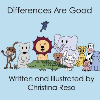 Knjiga Differences Are Good Christina Reso