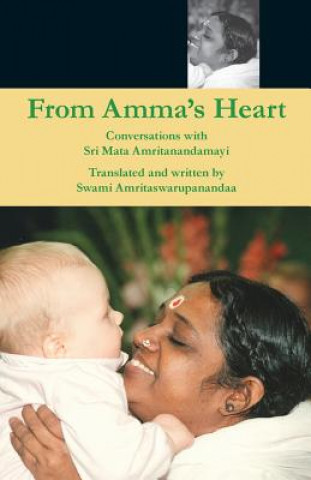 Knjiga From Amma's Heart Swami Amritaswarupananda Puri