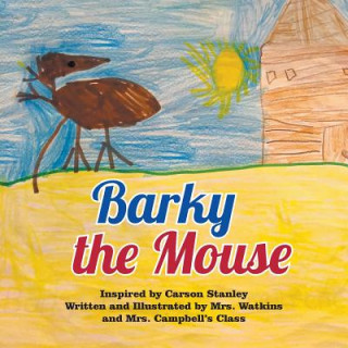 Kniha Barky the Mouse Ashley Watkins