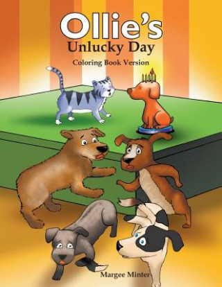 Книга Ollie's Unlucky Day (Coloring Book Version) Margee Minter