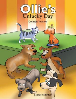 Книга Ollie's Unlucky Day (Colored Version) Margee Minter