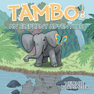 Книга Tambo Melanie Kordsmeier