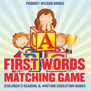 Kniha First Words Matching Game: Children's Reading & Writing Education Books Prodigy Wizard
