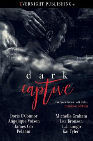 Könyv Dark Captive: Manlove Edition Doris O'Connor