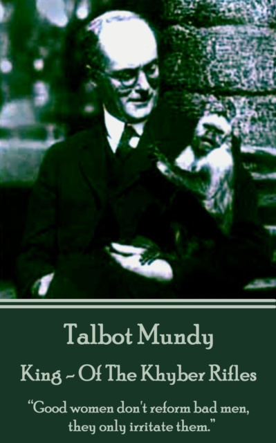 E-kniha King - Of The Khyber Rifles Talbot Mundy