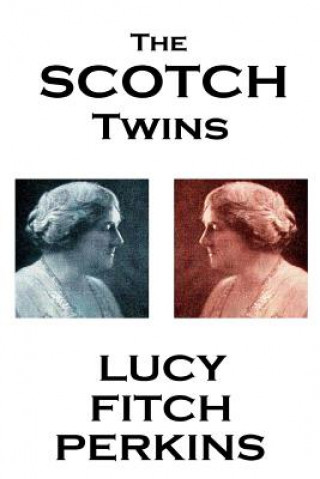 E-kniha Scotch Twins Lucy Fitch Perkins