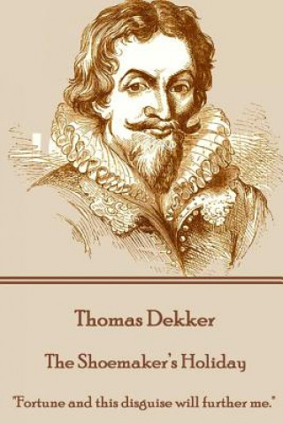 E-book Shoemaker's Holiday Thomas Dekker