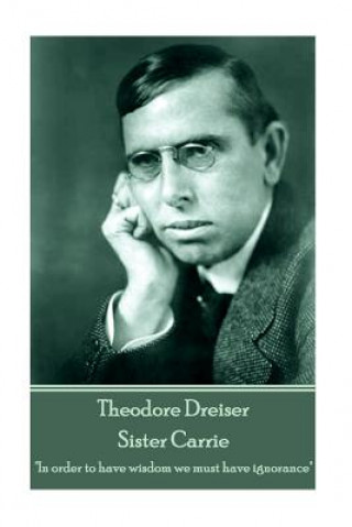 E-kniha Sister Carrie Theodore Dreiser
