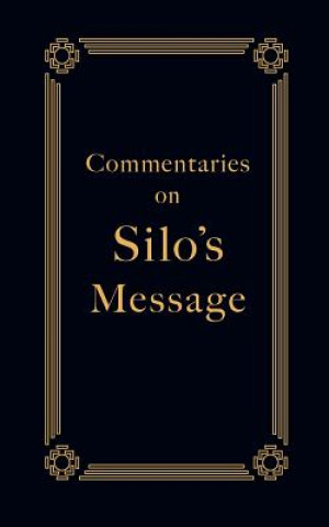 Książka Commentaries on Silo's Message Silo