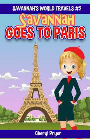 Buch Savannah Goes To Paris Cheryl Pryor