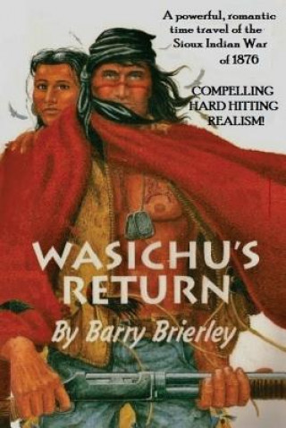 Knjiga Wasichu's Return Barry Brierley