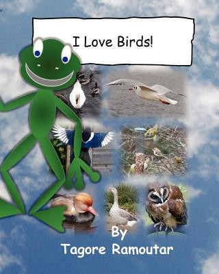 Carte I Love Birds! Tagore Ramoutar