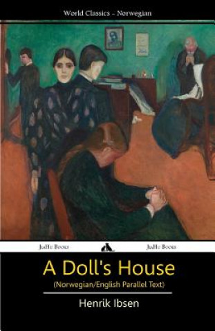 Книга A Doll's House (Norwegian/English Bilingual Text) Henrik Ibsen
