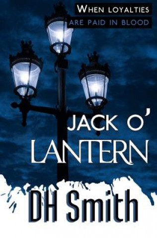 Книга Jack o'Lantern D. H. Smith