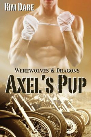 Book Axel's Pup Kim Dare