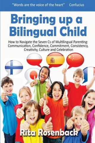Kniha Bringing up a Bilingual Child Rita Rosenback