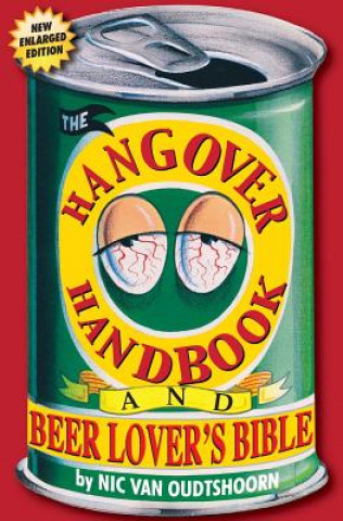 Könyv The Hangover Handbook: and Beer Lover's Bible Nic Van Oudtshoorn